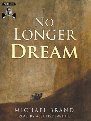 cover image of I No Longer Dream